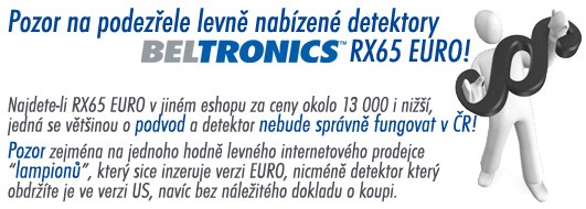 Pozor na podezřele levné Beltronics RX65 EURO
